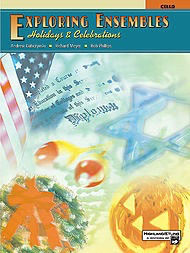 Dabczynski: Exploring Ensembles-Holidays & Celebrations (Cello A & B)